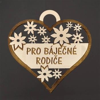 Ozdoba dřevěné srdce PRO BÁJEČNÉ RODIČE s květy hnědo-přírodní 7cm